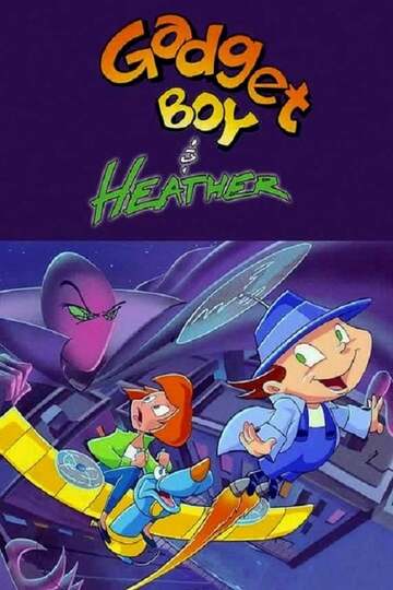 Poster of Gadget Boy and Heather