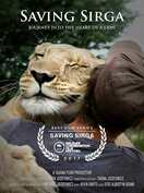 Poster of Saving Sirga: Journey into the Heart of a Lion