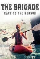 Poster of The Brigade: Race to the Hudson