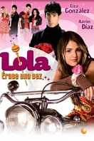 Poster of Lola… Once Upon a Time