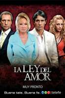 Poster of La ley del amor