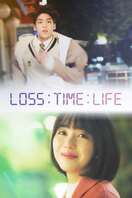 Poster of Loss Time Life: The Second Chance