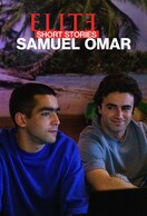 Poster of Elite Short Stories: Samuel Omar
