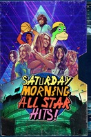 Poster of Saturday Morning All Star Hits!