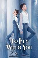 Poster of To Fly With You