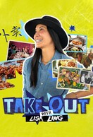 Poster of Take Out with Lisa Ling