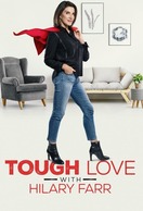 Poster of Tough Love with Hilary Farr