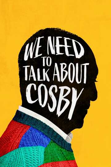 Poster of We Need to Talk About Cosby