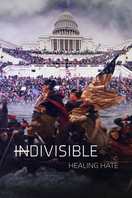 Poster of Indivisible: Healing Hate