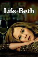 Poster of Life & Beth