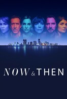 Poster of Now and Then