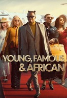 Poster of Young, Famous & African