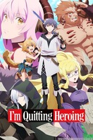 Poster of I'm Quitting Heroing