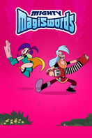 Poster of Mighty Magiswords