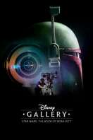 Poster of Disney Gallery / Star Wars: The Book of Boba Fett