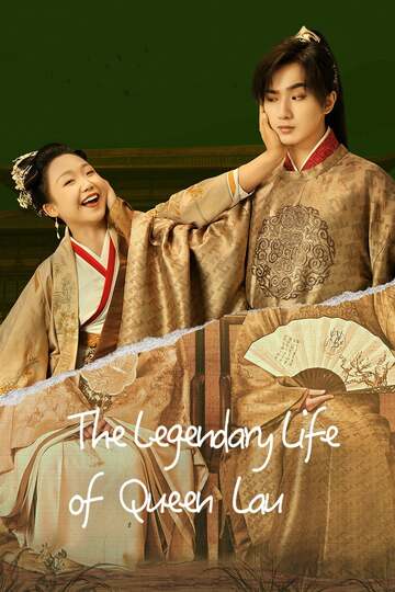 Poster of The Legendary Life of Queen Lau