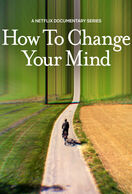 Poster of How to Change Your Mind