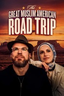 Poster of The Great Muslim American Road Trip