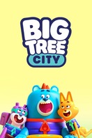 Poster of Big Tree City