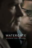 Poster of Watergate: Blueprint for a Scandal