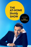 Poster of Peacock Presents: The At-Home Variety Show Featuring Seth MacFarlane