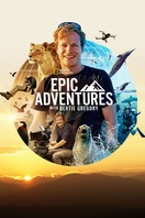 Poster of Epic Adventures with Bertie Gregory