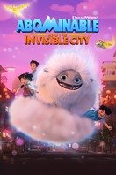 Poster of Abominable and the Invisible City