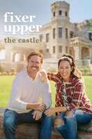 Poster of Fixer Upper: The Castle