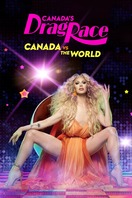 Poster of Canada's Drag Race: Canada vs The World