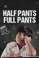Poster of Half Pants Full Pants
