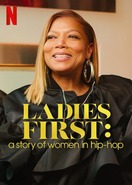 Poster of Ladies First: A Story of Women in Hip-Hop
