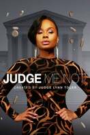 Poster of Judge Me Not