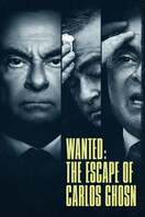 Poster of Wanted: The Escape of Carlos Ghosn