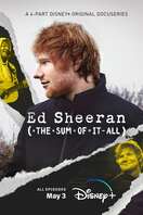 Poster of Ed Sheeran: The Sum of It All
