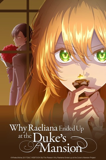 Poster of Why Raeliana Ended Up at the Duke's Mansion