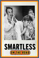 Poster of SmartLess: On the Road