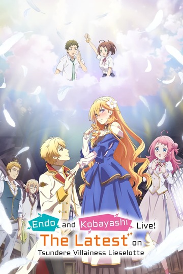 Poster of Endo and Kobayashi Live! The Latest on Tsundere Villainess Lieselotte