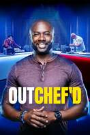 Poster of Outchef'd