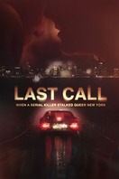 Poster of Last Call: When a Serial Killer Stalked Queer New York