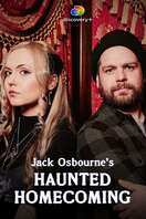 Poster of Jack Osbourne's Haunted Homecoming