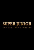 Poster of Super Junior: The Last Man Standing