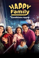 Poster of Happy Family, Conditions Apply