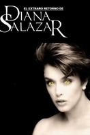 Poster of El extraño retorno de Diana Salazar