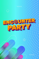 Poster of Encounter Party