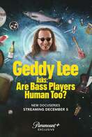 Poster of Geddy Lee Asks: Are Bass Players Human Too?