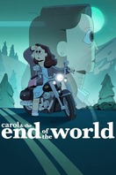 Poster of Carol & the End of the World