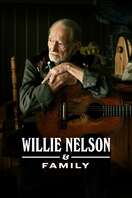 Poster of Willie Nelson & Family