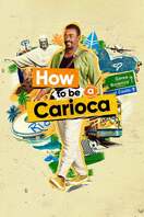 Poster of How To Be a Carioca