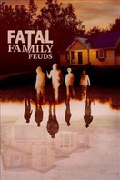 Poster of Fatal Family Feuds