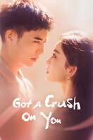 Poster of Got a Crush on You